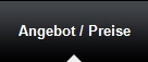 Angebot / Preise